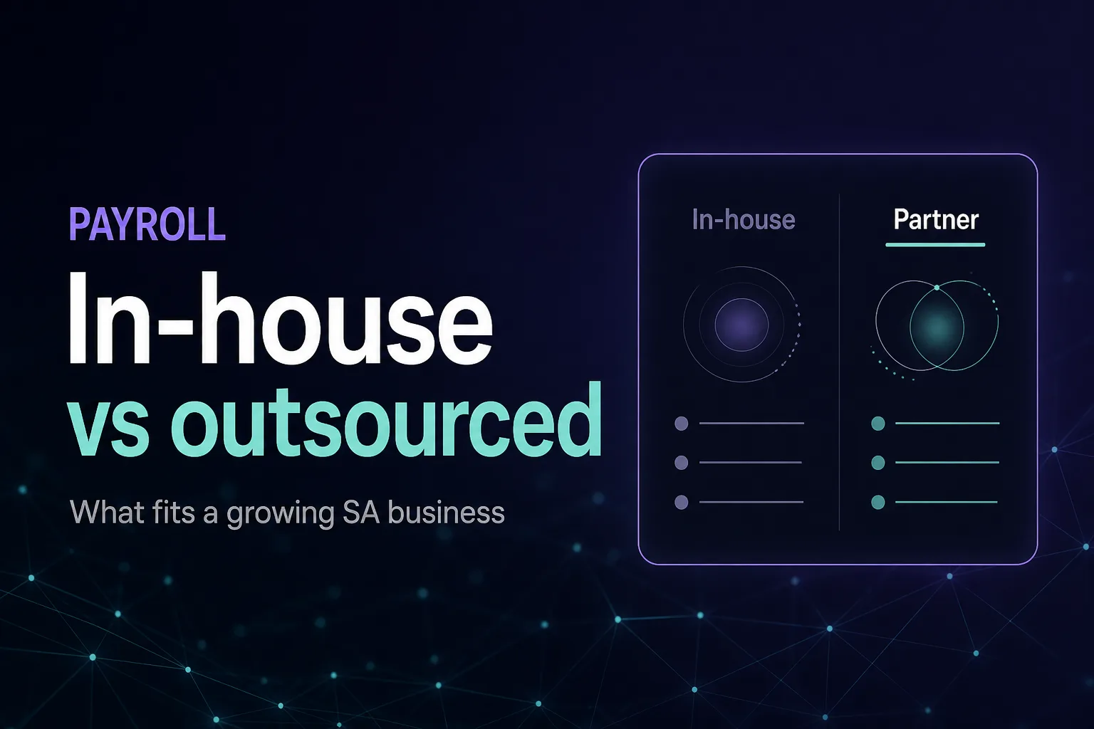 In-House vs Outsourced Payroll: What's Right for Your Business?
