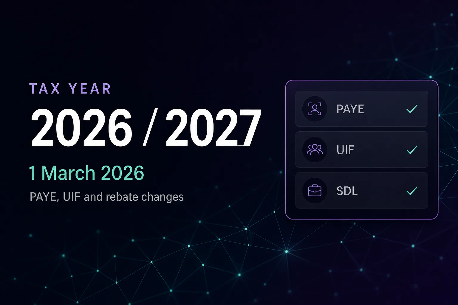 2026/2027 Tax Year: Key Payroll Changes SA Employers Must Act On